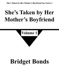Produktbild: She's Taken by Her Mother's Boyfriend 1