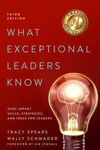 Produktbild: What Exceptional Leaders Know: High-Impact Skills, Strategies, and Ideas for Leaders