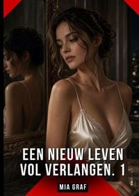 Produktbild: Een nieuw leven vol verlangen. 1