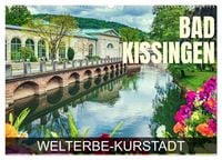 Produktbild: Bad Kissingen - Welterbe-Kurstadt (Wandkalender 2027 DIN A2 quer), CALVENDO Monatskalender