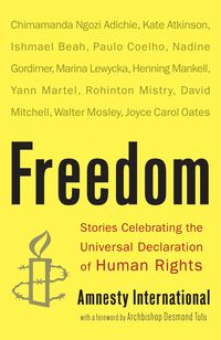 Bild vom Artikel Freedom: Stories Celebrating the Universal Declaration of Human Rights vom Autor Amnesty International USA (COR)