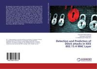 Produktbild: Detection and Prediction of DDoS attacks in IEEE 802.15.4 MAC Layer