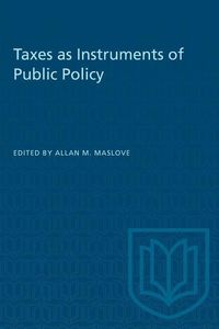 Produktbild: Taxes as Instruments of Public Policy