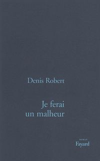 Produktbild: Je ferai un malheur