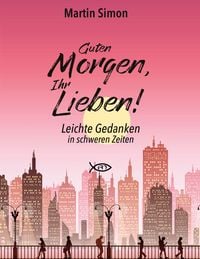 Produktbild: Guten Morgen, Ihr Lieben!