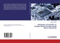 Produktbild: Utilization of Genetic to Design Active Circuits Using Mirror Elements