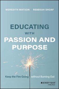 Produktbild: Educating with Passion and Purpose