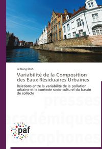 Produktbild: Variabilit&eacute; de la Composition des Eaux R&eacute;siduaires Urbaines