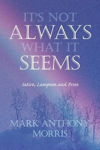 Produktbild: It's Not Always What It Seems
