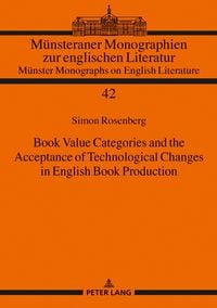Produktbild: Book Value Categories and the Acceptance of Technological Changes in English Book Production