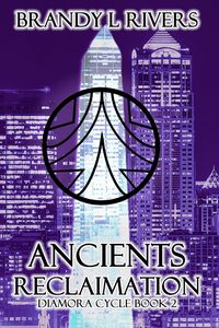 Produktbild: Ancients Reclaimation (Diamora Cycle, #2)