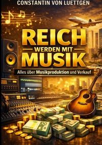 Produktbild: Reich werden mit Musik