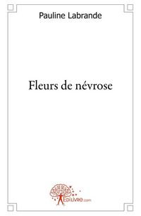 Produktbild: Fleurs de nevrose
