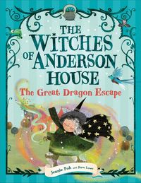 Produktbild: The Witches of Anderson House: The Great Dragon Escape