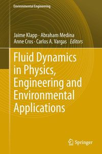 Produktbild: Fluid Dynamics in Physics, Engineering and Environmental Applications