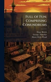 Produktbild: Full of Fun; Comprising Conundrums