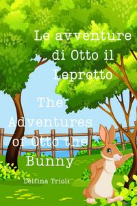 Produktbild: Le Avventure di Otto il Leprotto - The Adventure of Otto the Bunny
