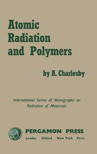 Produktbild: Atomic Radiation and Polymers
