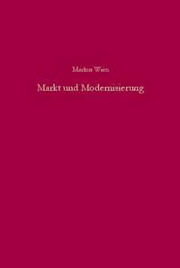 Markt und Modernisierung Markus Wien