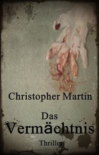 Produktbild: Das Verm&auml;chtnis