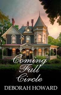 Produktbild: Coming Full Circle (The Cordelia Chronicles, #3)