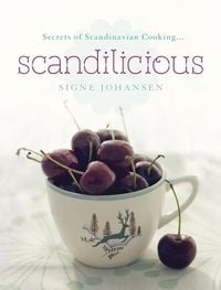 Produktbild: Secrets of Scandinavian Cooking . . . Scandilicious