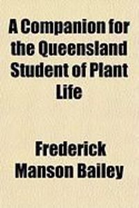 Produktbild: A Companion for the Queensland Student of Plant Life