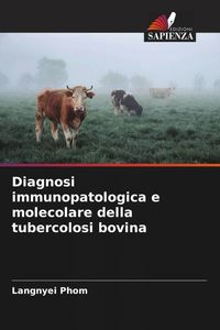 Produktbild: Diagnosi immunopatologica e molecolare della tubercolosi bovina