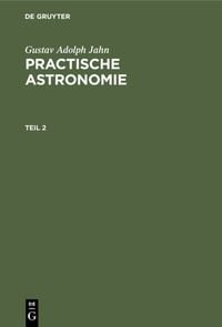 Produktbild: Practische Astronomie. Teil 2