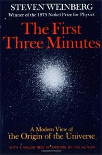 Bild vom Artikel The First Three Minutes: A Modern View of the Origin of the Universe vom Autor Steven Weinberg