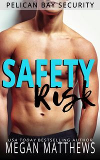 Produktbild: Safety Risk (Pelican Bay, #10)