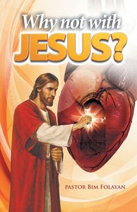 Produktbild: Why Not With Jesus?