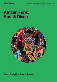 Produktbild: Vinyl Digest: African Funk, Soul & Disco