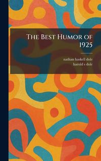 Produktbild: The Best Humor of 1925