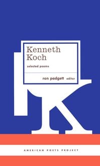 Produktbild: Kenneth Koch: Selected Poems: (American Poets Project #24)