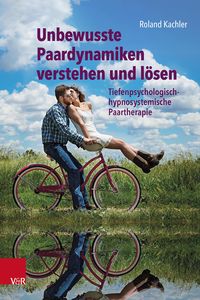 Produktbild: Unbewusste Paardynamiken verstehen und l&ouml;sen
