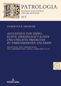 Produktbild: Augustinus von Hippo: Echte, zweifelhaft echte und unechte Predigten zu verschiedenen Anlaessen