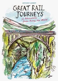 Produktbild: Great Rail Journeys