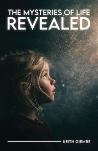 Produktbild: The Mysteries of Life Revealed