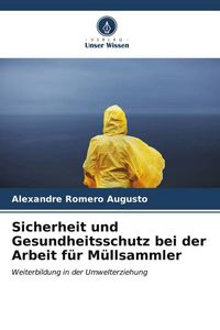 Produktbild: Sicherheit und Gesundheitsschutz bei der Arbeit f&uuml;r M&uuml;llsammler