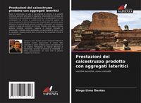 Produktbild: Prestazioni del calcestruzzo prodotto con aggregati lateritici
