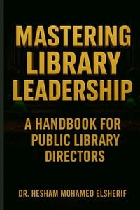 Produktbild: Mastering Library Leadership
