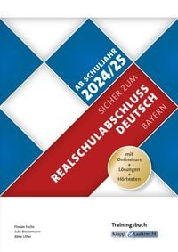 Produktbild: Sicher zum Realschulabschluss Deutsch Bayern &ndash; Trainingsbuch inkl. L&ouml;sungen und Onlinekurs