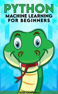 Produktbild: Python Machine Learning for Beginners