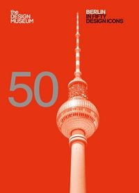 Produktbild: Berlin in Fifty Design Icons