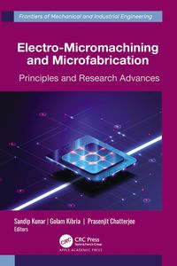 Produktbild: Electro-Micromachining and Microfabrication
