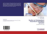 Produktbild: Studies on Podophyllum hexandrum and Malva Sylvester
