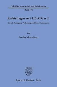 Produktbild: Rechtsfragen zu &sect; 116 AFG n. F.