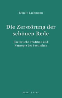 Produktbild: Die Zerst&ouml;rung der sch&ouml;nen Rede