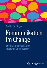 Kommunikation im Change' von 'Gerhild Deutinger' - Buch - '978-3